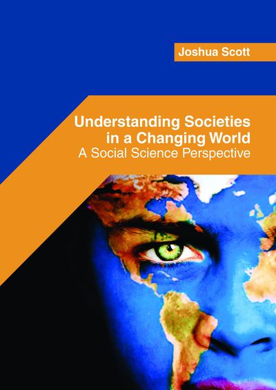 Cover for Understanding Societies in a Changing World (Hardcover Book) (2018)