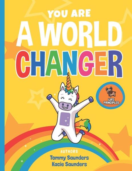 Cover for Kacie Saunders · You Are A World Changer (Paperback Book) (2019)