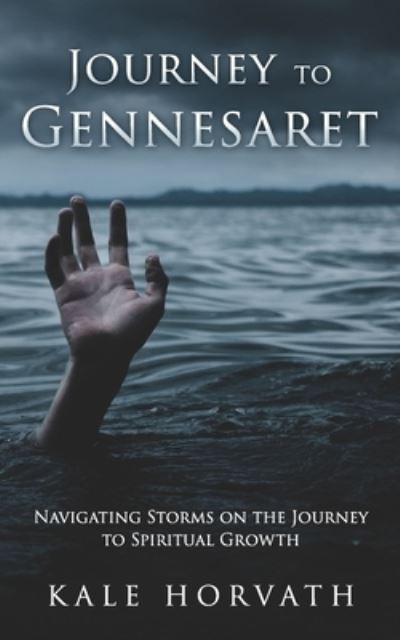 Cover for Kale Horvath · Journey to Gennesaret (Pocketbok) (2020)