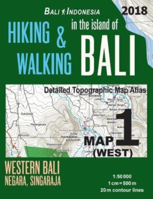 Cover for Sergio Mazitto · Bali Indonesia Map 1 (West) Hiking &amp; Walking in the Island of Bali Detailed Topographic Map Atlas 1 (Paperback Bog) (2018)