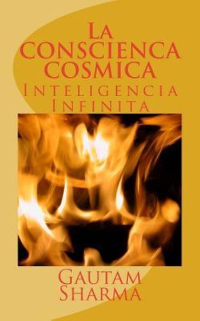 Cover for Gautam Sharma · La Conscienca Cosmica (Paperback Book) (2018)