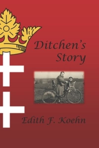 Ditchen's Story - Amazon Digital Services LLC - KDP Print US - Books - Amazon Digital Services LLC - KDP Print - 9781724198457 - June 9, 2014