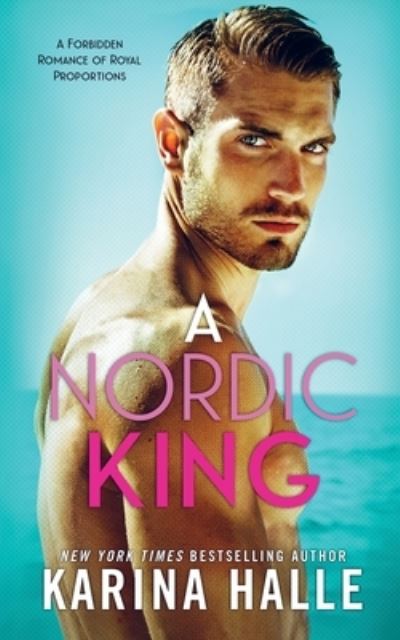 Cover for Karina Halle · A Nordic King (Paperback Book) (2018)