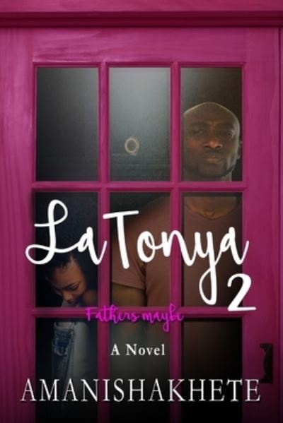 Cover for Amani Shakhete · LaTonya 2 (Paperback Book) (2020)