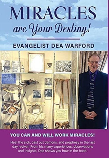 Cover for Dea Warford · Miracles are Your Destiny! (Gebundenes Buch) (2021)