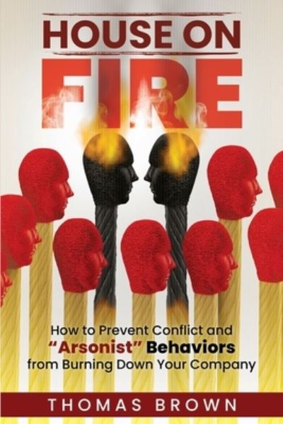 Cover for Thomas Brown · House on Fire (Paperback Book) (2021)