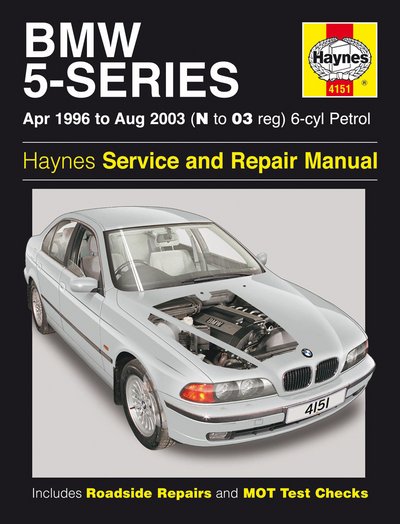 Cover for Haynes Publishing · BMW 5-Series 6-cyl Petrol (April 96 - Aug 03) Haynes Repair Manual: 96-03 (Paperback Bog) (2015)