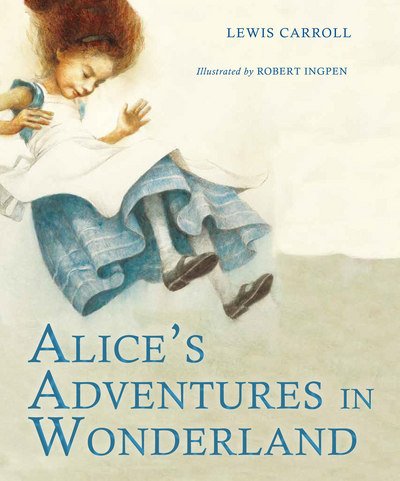 Cover for Lewis Carroll · Alice's Adventures in Wonderland (Picture Hardback): Abridged Edition for Younger Readers - Abridged Classics (Gebundenes Buch) (2018)