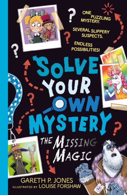 Cover for Gareth P. Jones · Solve Your Own Mystery: The Missing Magic - Solve Your Own Mystery (Paperback Bog) (2022)