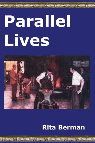 Cover for Rita Berman · Parallel Lives (Paperback Book) (2018)
