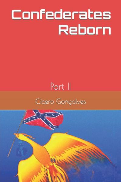 Cover for Cicero Goncalves · Confederates Reborn (Taschenbuch) (2019)