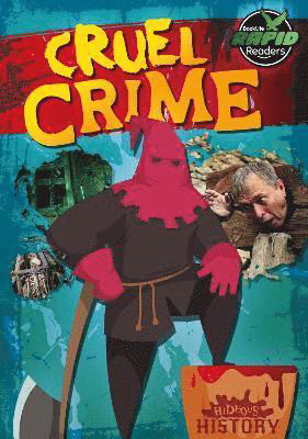 Cover for William Anthony · Cruel Crime - Hideous History (Paperback Bog) (2023)