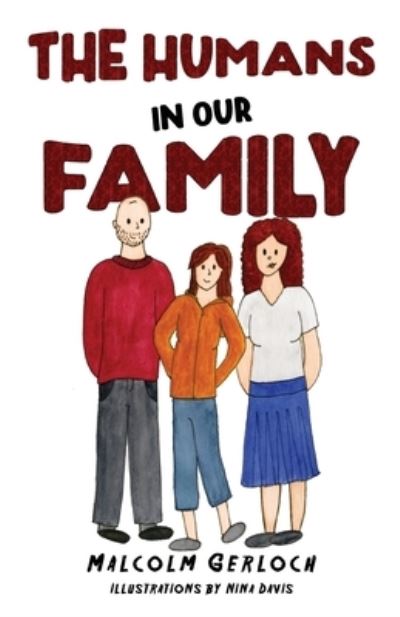 Cover for Malcolm Gerloch · The Humans In Our Family (Paperback Book) (2022)