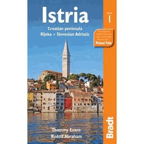 Cover for Thammy Evans · Bradt Travel Guides: Istria (Bog) (2013)