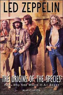 Origin Of The Species (bok) - Led Zeppelin - Bøker - Chrome Dreams - 9781842403457 - 28. februar 2007