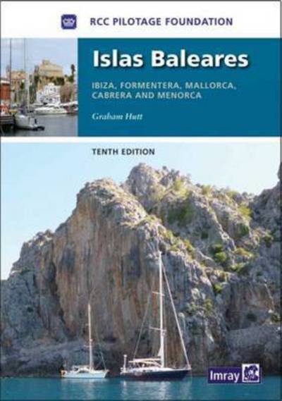 Cover for RCC Pilotage Foundation · Islas Baleares (Hardcover Book) [10th edition] (2015)