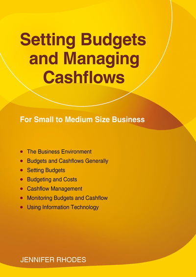 Cover for Jennifer Rhodes · Setting Budgets and Managing Cashflows: For Small to Medium Size Business (Pocketbok) (2019)