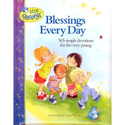 Cover for Carla Barnhill · Blessings Every Day: 365 simple devotions for the very young - Little Blessings (Hardcover Book) (2002)