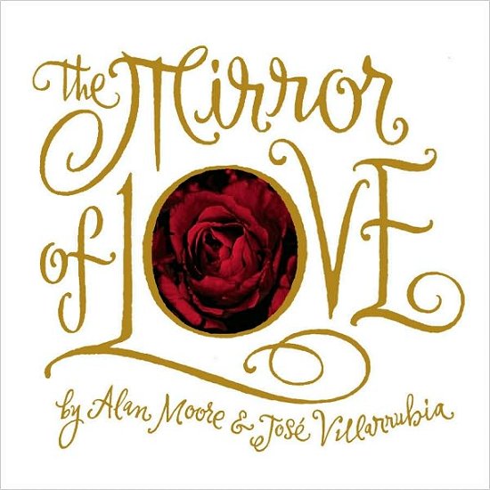Cover for Alan Moore · The Mirror of Love (Hardcover Book) (2004)