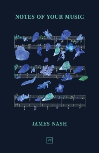 Cover for James Nash · Notes of Your Music (Hardcover Book) (2024)