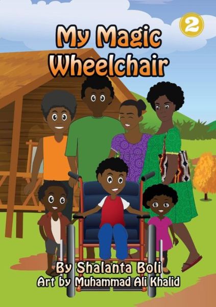 Cover for Shalanta Boli · My Magic Wheelchair (Paperback Book) (2019)