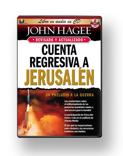 Cuenta Regresiva a Jerusalen - John Hagee - Audiobook - Casscom Media - 9781930034457 - 1 września 2007