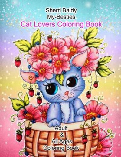 Cover for Sherri Ann Baldy · Sherri Baldy My-Besties Cat Lovers Coloring Book (Paperback Book) (2017)