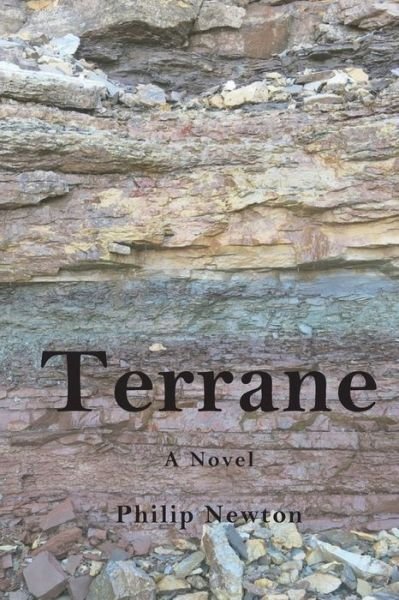 Terrane - Philip Newton - Books - Unsolicited Press - 9781947021457 - September 11, 2018