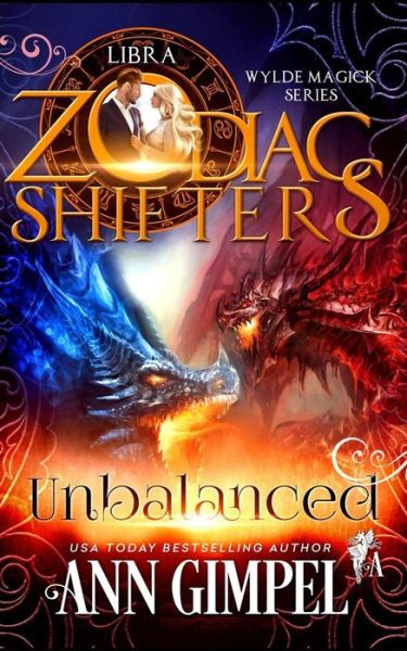 Cover for Ann Gimpel · Unbalanced: Zodiac Shifters Paranormal Romance: Libra (Wylde Magick) (Book) (2018)