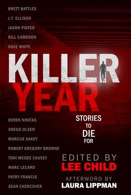 Killer Year - J T Ellison - Bücher - Two Tales Press - 9781948967457 - 7. Dezember 2021