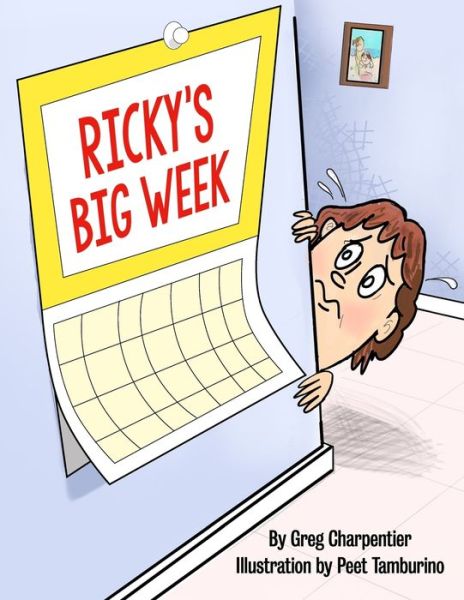 Cover for Greg Charpentier · Ricky's Big Week (Paperback Book) (2019)