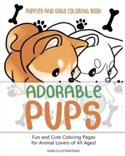 Cover for Sora Illustrations · Puppies and Dogs Coloring Book (Paperback Book) (2019)