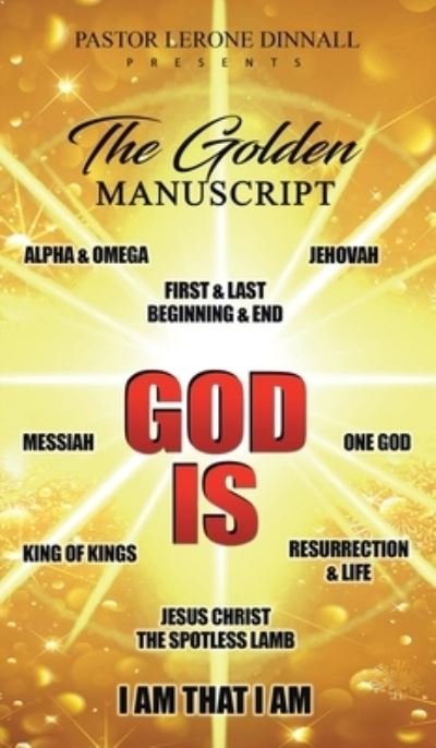 Cover for Pastor Lerone Dinnall · God Is... (Hardcover Book) (2021)