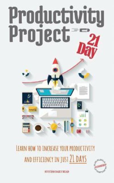 Cover for Success Daily Read · Productivity Project 21 day (Pocketbok) (2017)