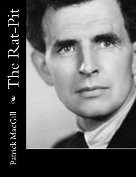Cover for Patrick MacGill · The Rat-Pit (Paperback Book) (2017)