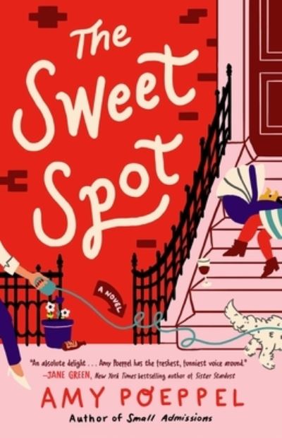 Cover for Amy Poeppel · Sweet Spot (Book) (2023)