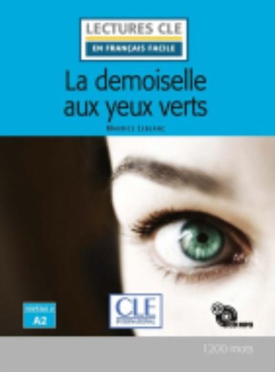 Cover for Maurice Leblanc · La demoiselle aux yeux verts - Livre + CD (Book) (2020)