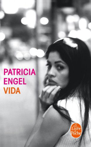 Cover for Patricia Engel · Vida (Paperback Book) [French, Lgf edition] (2013)