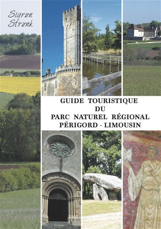 Cover for Strunk · Guide touristique du Parc Nature (Book)