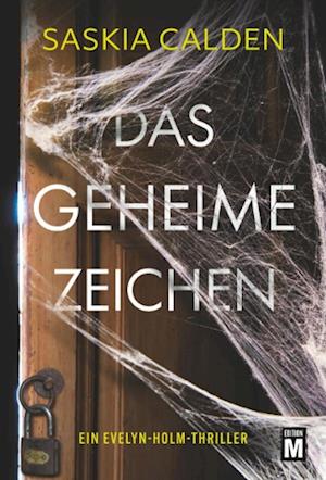 Cover for Saskia Calden · Das geheime Zeichen (Book) (2025)