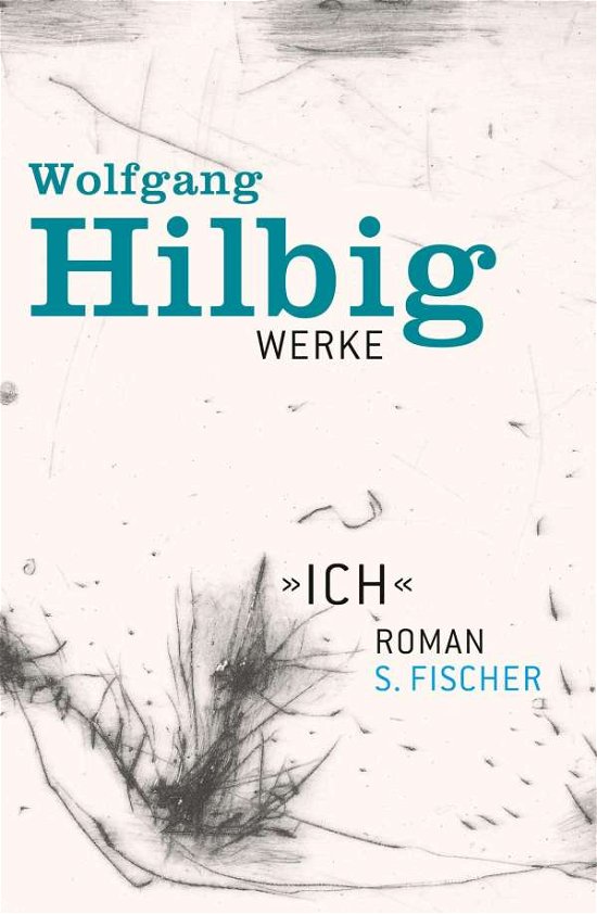 Cover for Hilbig · Werke.5 Ich (Bok)