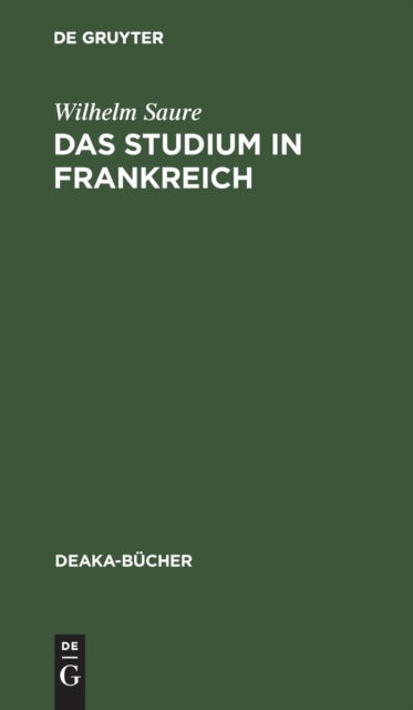 Cover for Wilhelm Saure · Studium in Frankreich (Book) (1929)