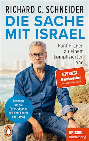 Die Sache mit Israel - Richard C. Schneider - Książki - Penguin - 9783328112457 - 2 października 2024