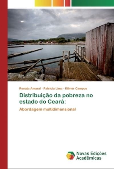 Distribuição da pobreza no estad - Amaral - Books -  - 9783330737457 - June 19, 2020