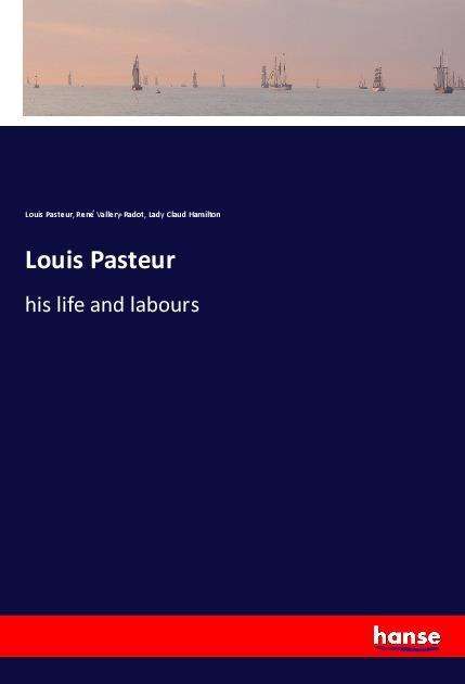 Cover for Pasteur · Louis Pasteur (Book) (2022)