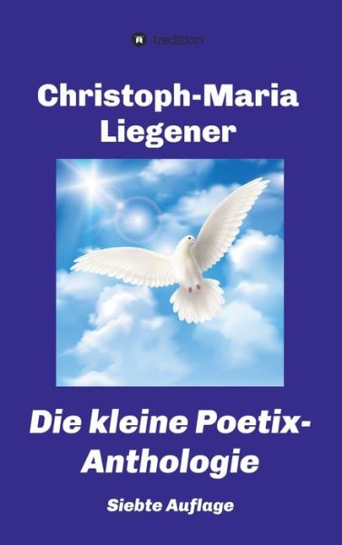 Cover for Liegener · Die kleine Poetix-Anthologie (Book) (2020)