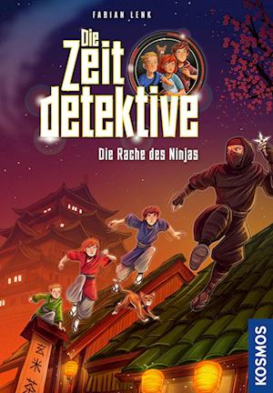 Cover for Fabian Lenk · Die Zeitdetektive, 6, Die Rache des Ninjas (Book) (2025)