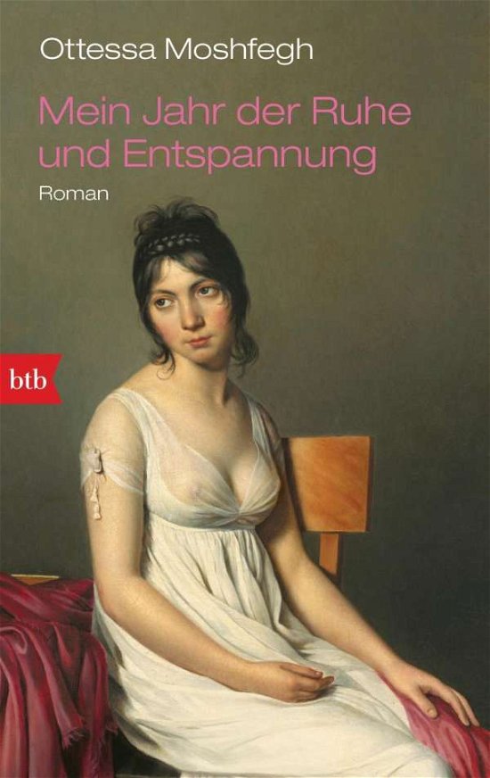 Cover for Otessa Moshfegh · Mein Jahr der Ruhe und Entspannung (Paperback Book) (2020)