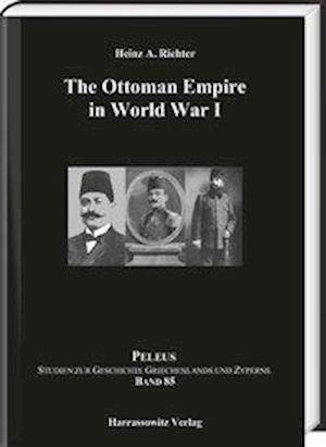 Cover for Richter · The Ottoman Empire in World War (Bok) (2018)