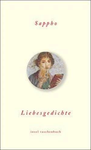 Insel TB.3245 Sappho.Liebesgedichte - Sappho - Boeken -  - 9783458349457 - 